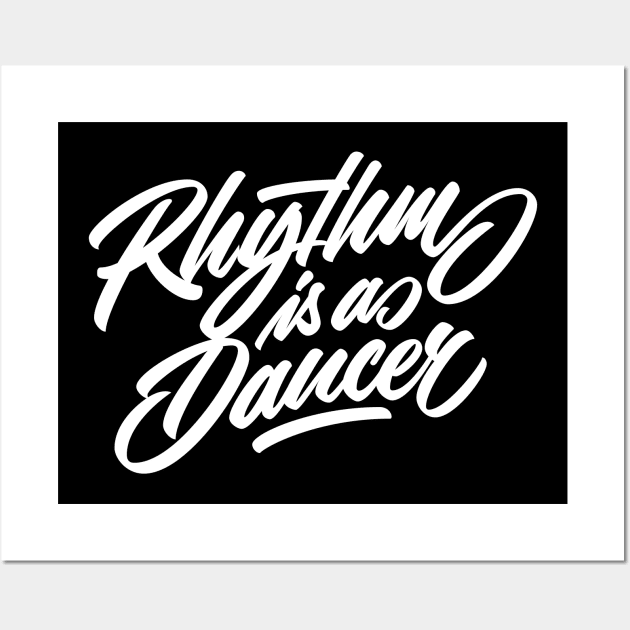 Rhythm is a dancer! (white) Wall Art by bjornberglund